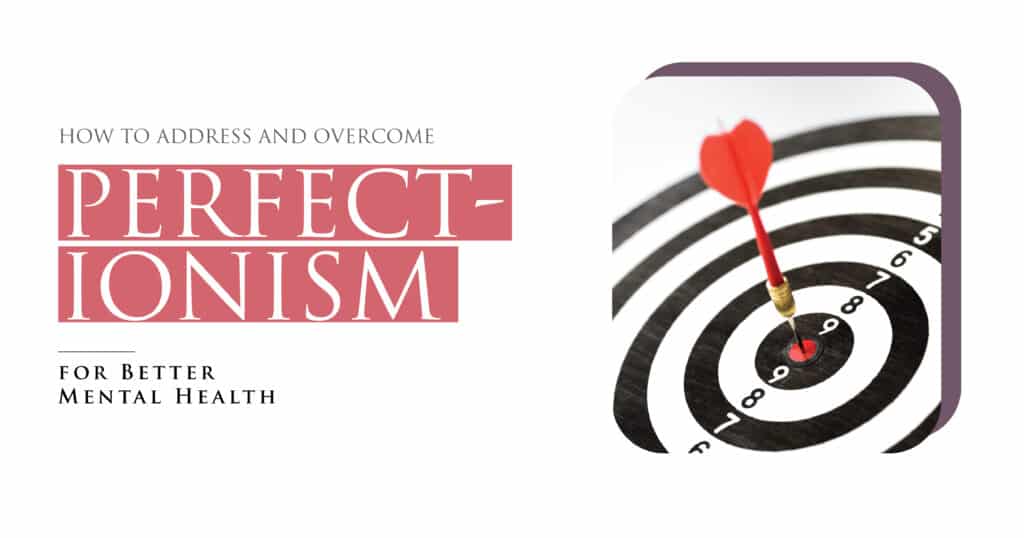 How to overcome perfectionism