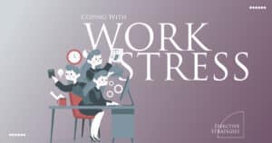 Coping With Work Stress