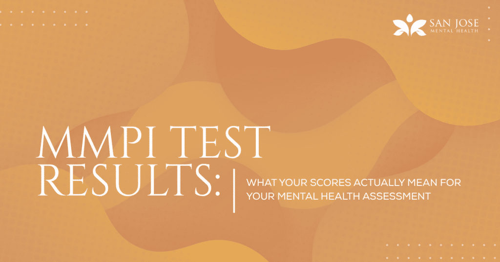 Banner announcing MMPI test results and interpretation of mental health scores, with San Jose Mental Health branding in the top right.