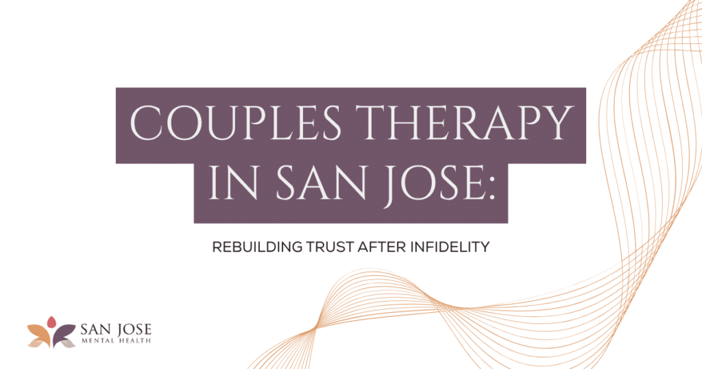 186 - San Jose Mental Health Cover slide: 'Couples Therapy in San Jose: Rebuilding Trust After Infidelity' with San Jose Mental Health logo.
